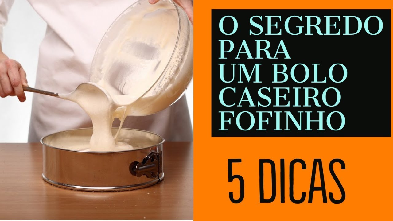 5 DICAS PARA UM BOLO CASEIRO FOFINHO