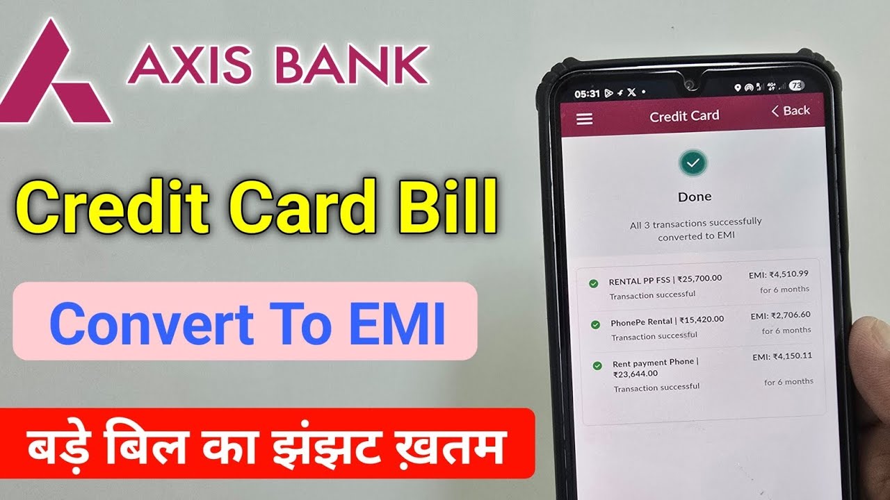 Axis Bank Credit Card Bill Convert To EMI