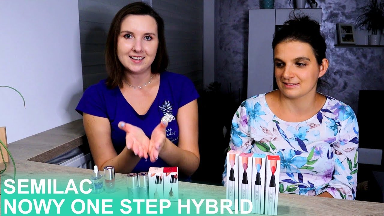 SEMILAC 💅 nowa wersja lakierów ONE STEP HYBRID - porównanie i opinia