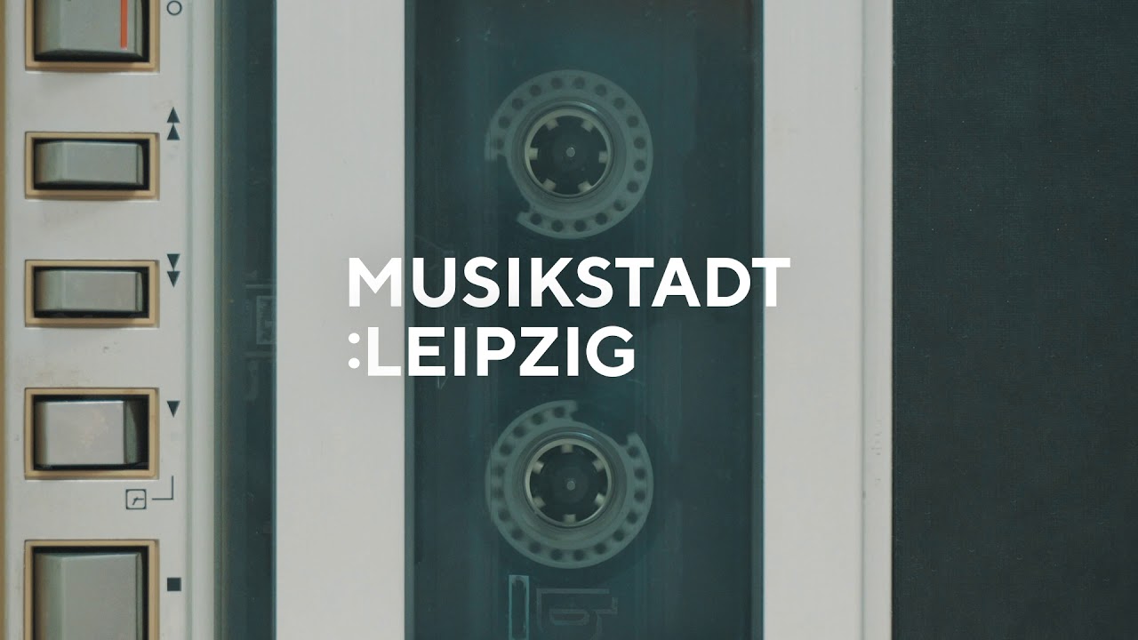Musikstadt :Leipzig