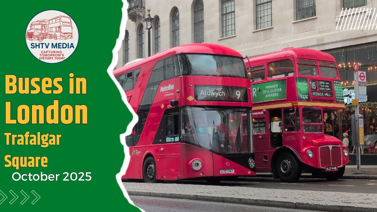 London Buses at Trafalgar Square – Tour & Heritage Buses | October 2025