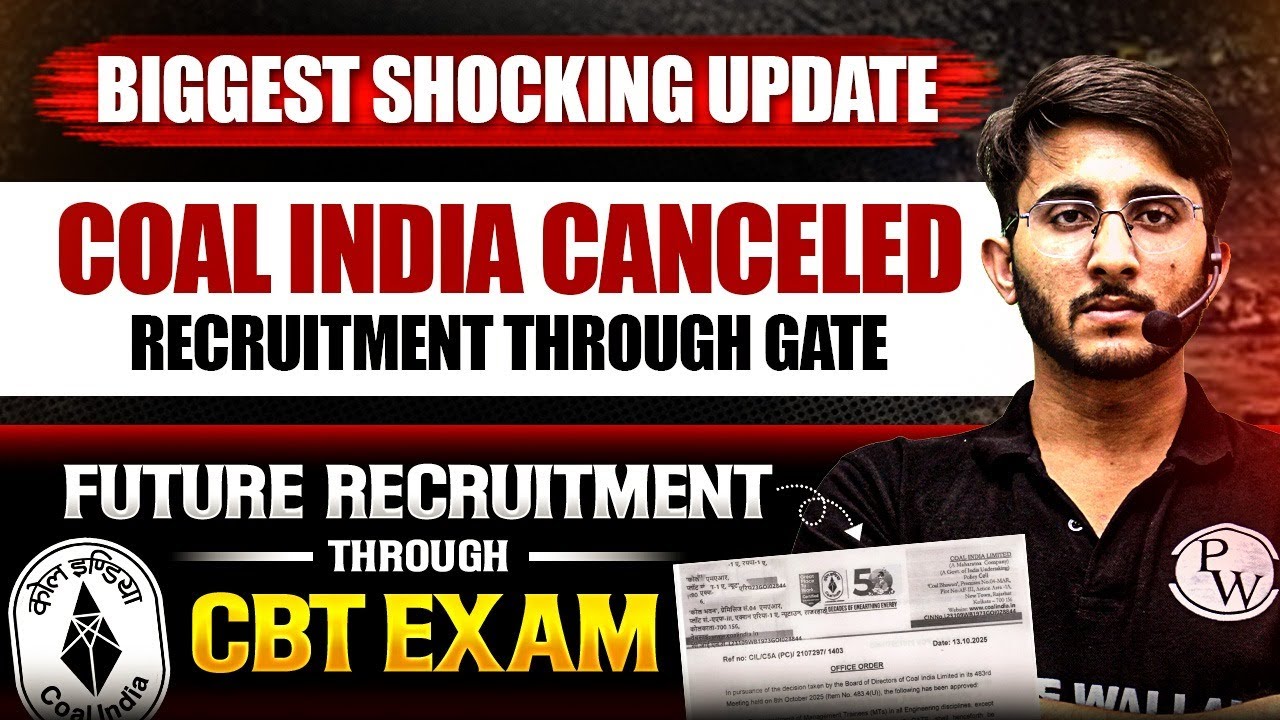 Coal India All Recruitment Cancelled Through GATE | Full Update on CBT-Based Recruitment