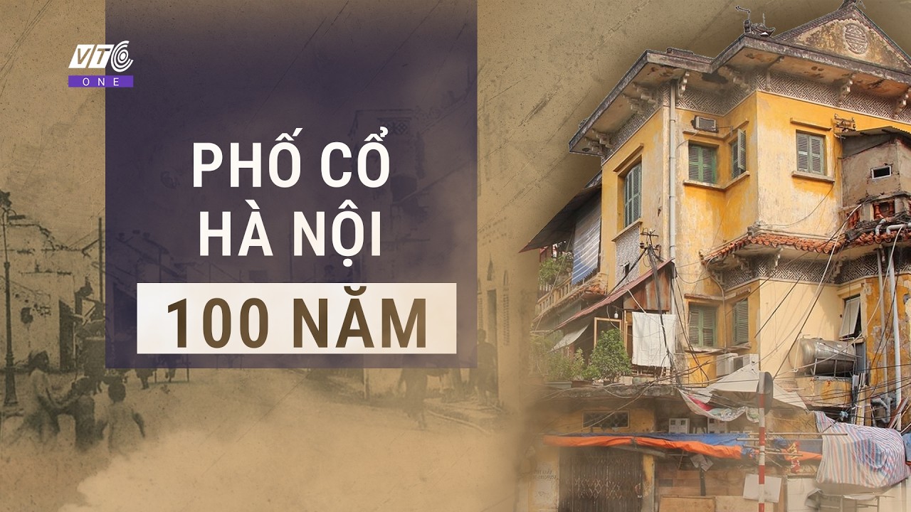 Quy hoạch Hà Nội 100 năm: Giữ hồn di sản hay nhường chỗ cho bê tông? l VTC One l 4K