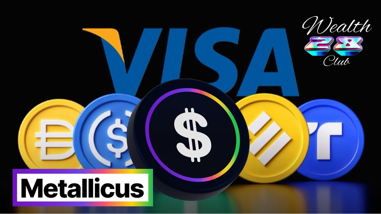 Metallicus VISA Metal Blockchain 1 триллион стейблкоинов на подходе 🌊