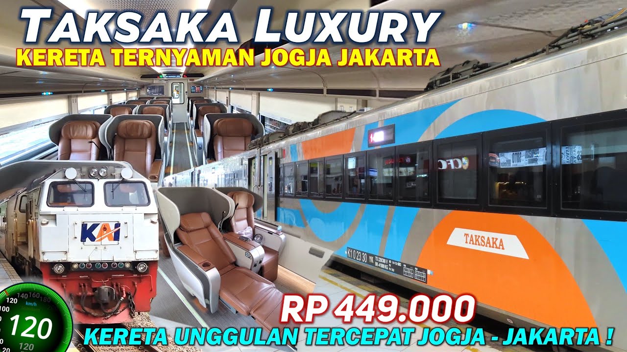 KERETA TERMEWAH ANAK EMAS PT KAI 🤩 !! Naik Kereta Api Taksaka Luxury, Kereta Tercepat Jogja Jakarta