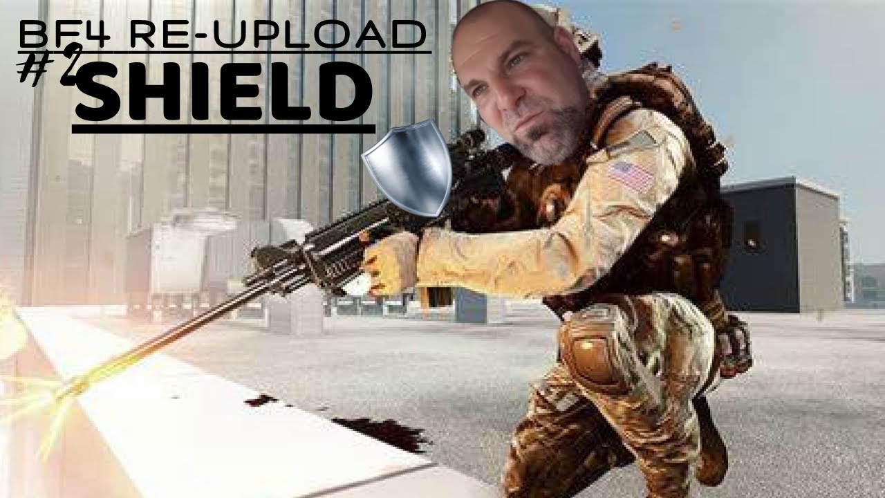 Elpresador BF4 (SHIELD) Re-Upload