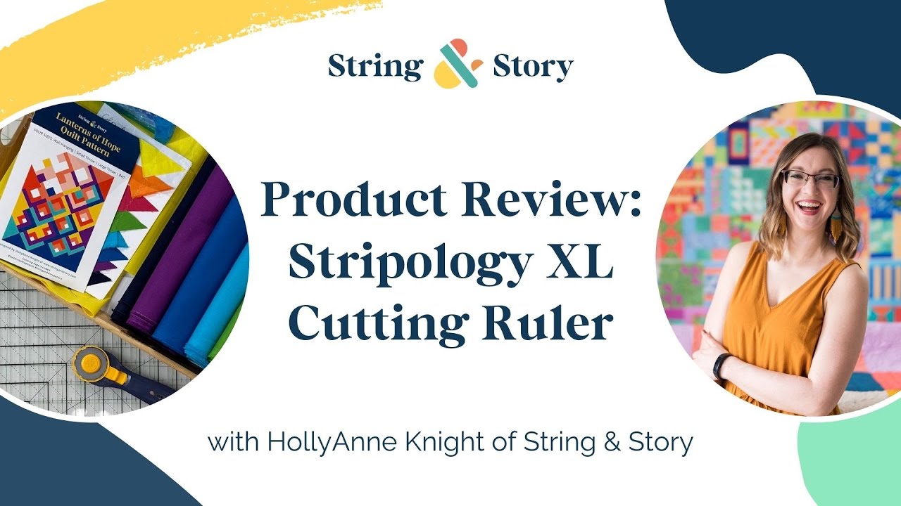 How to Use the Stripology XL Cutting Ruler