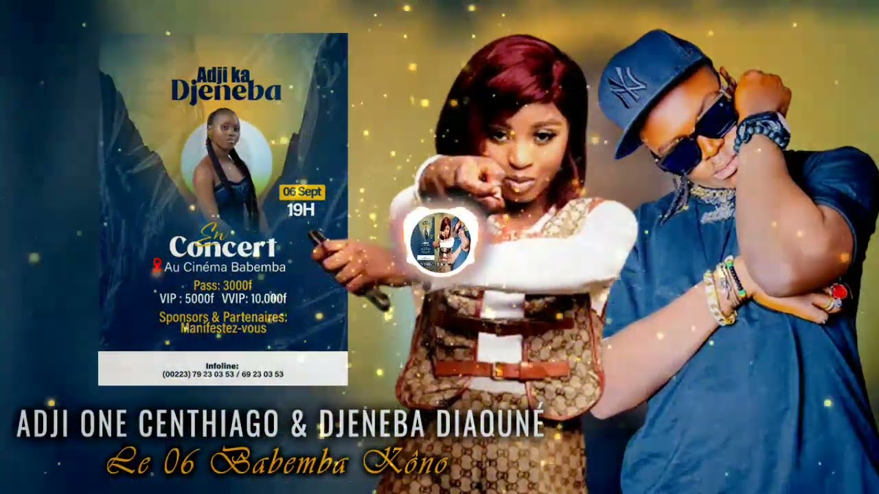 Adji One Centhiago Ft Adji Ka Djeneba - Le 06 Bambemba Kônô (Son Officiel 2024)