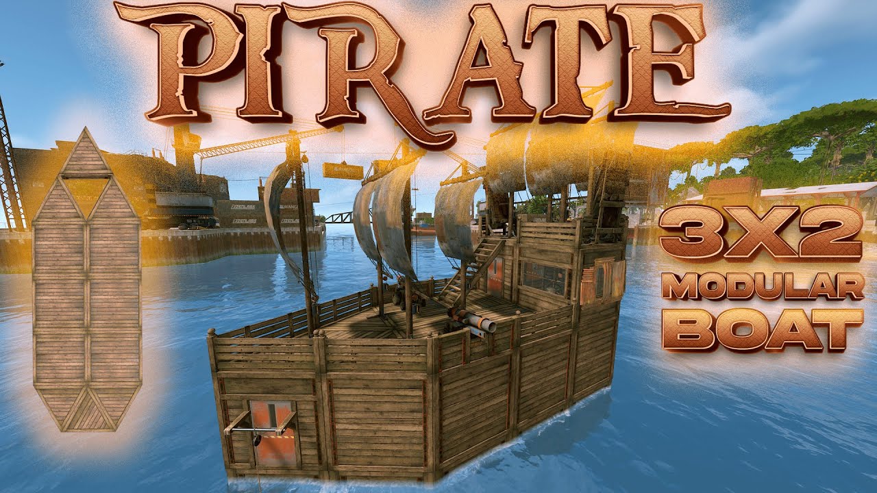 🏴‍☠️ПИРАТ🏴‍☠️ - ЛУЧШИЙ МОДУЛЬНЫЙ ДИЗАЙН БАЗЫ ЛОДКИ В RUST