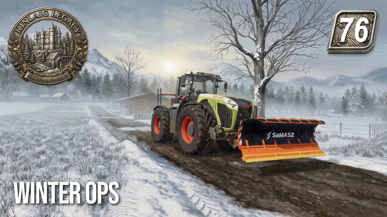 STEAM TRAIN Logistics! 🚂 €290k Crop Sale & Plowing Snow with CLAAS Xerion | FS25 Kinlaig Ep. 76