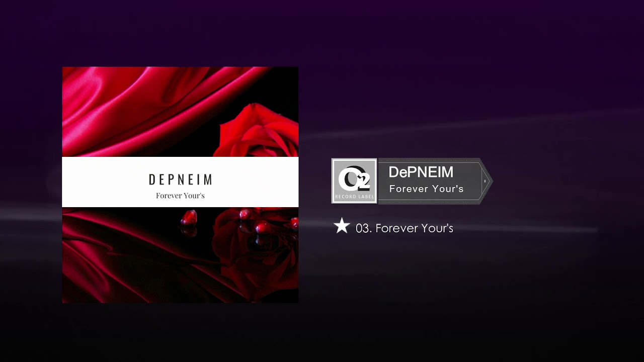 DePNEIM - Forever Yours (2007-2010)(Full Album)