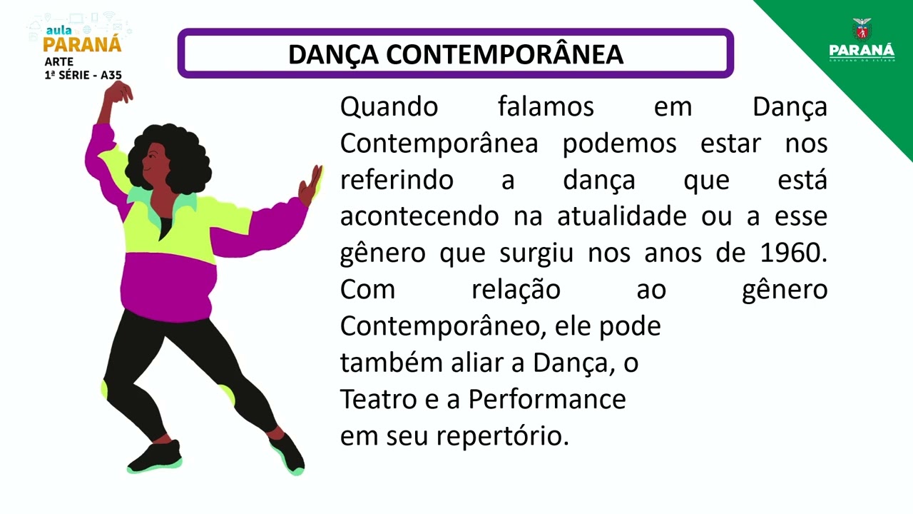 2022 | 1ª Série | Arte | Aula 35 - Dança Contemporânea