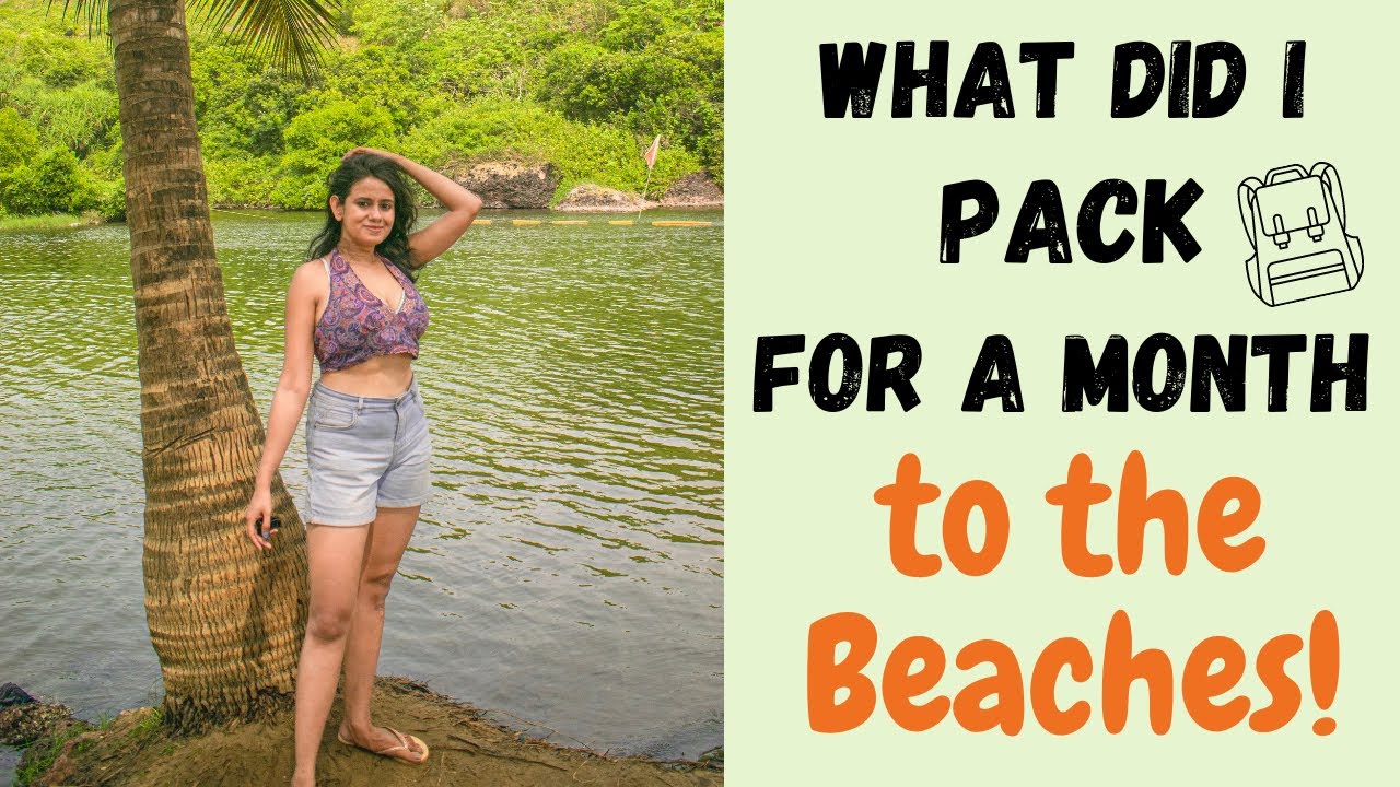 Ultimate guide to pack for a Goa trip | Packing essentials, hacks, tips and tricks