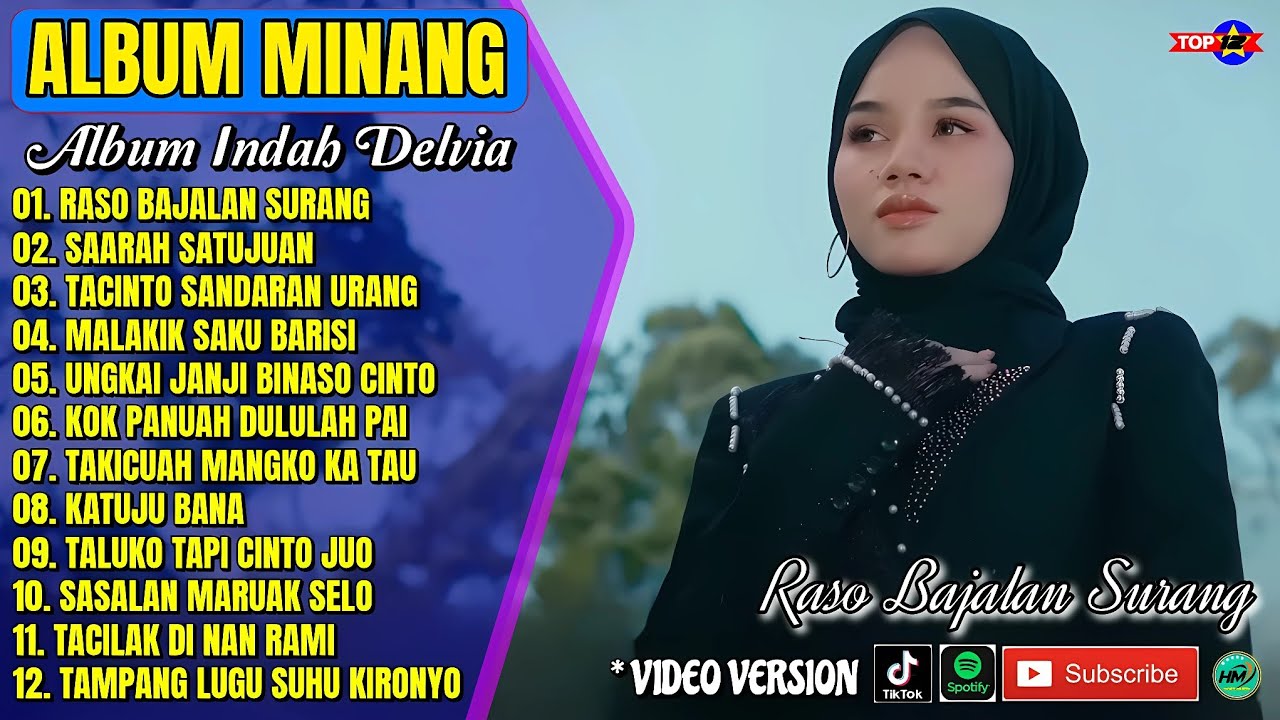 Album Indah Delvia | RASO BAJALAN SURANG - SAARAH SATUJUAN - Pop Minang Terpopuler 2026 Viral Tiktok