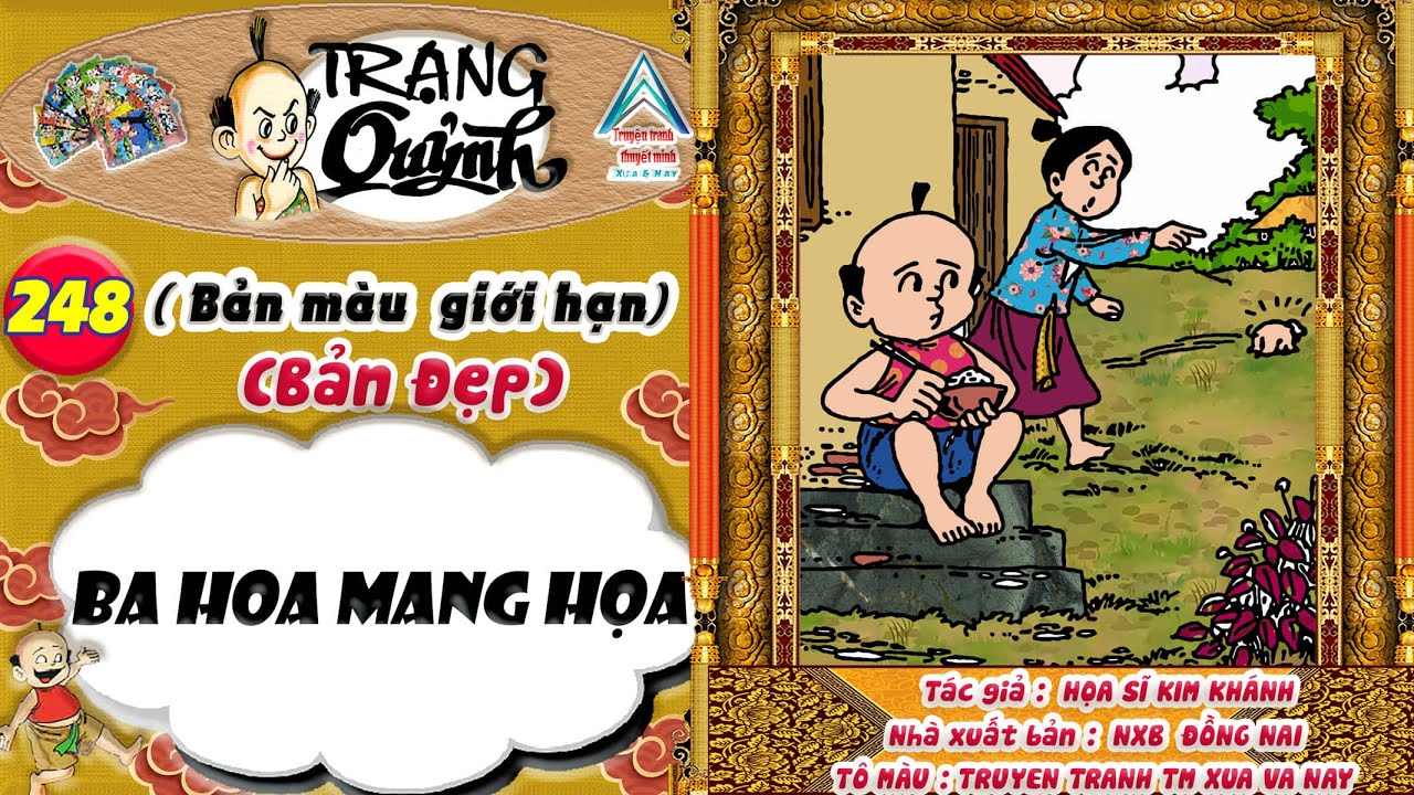 Trạng Quỷnh I Tập 248 I Bản màu giới hạn ( Bản đẹp ) : Ba Hoa Mang Họa @Truyen tranh TM xua va nay