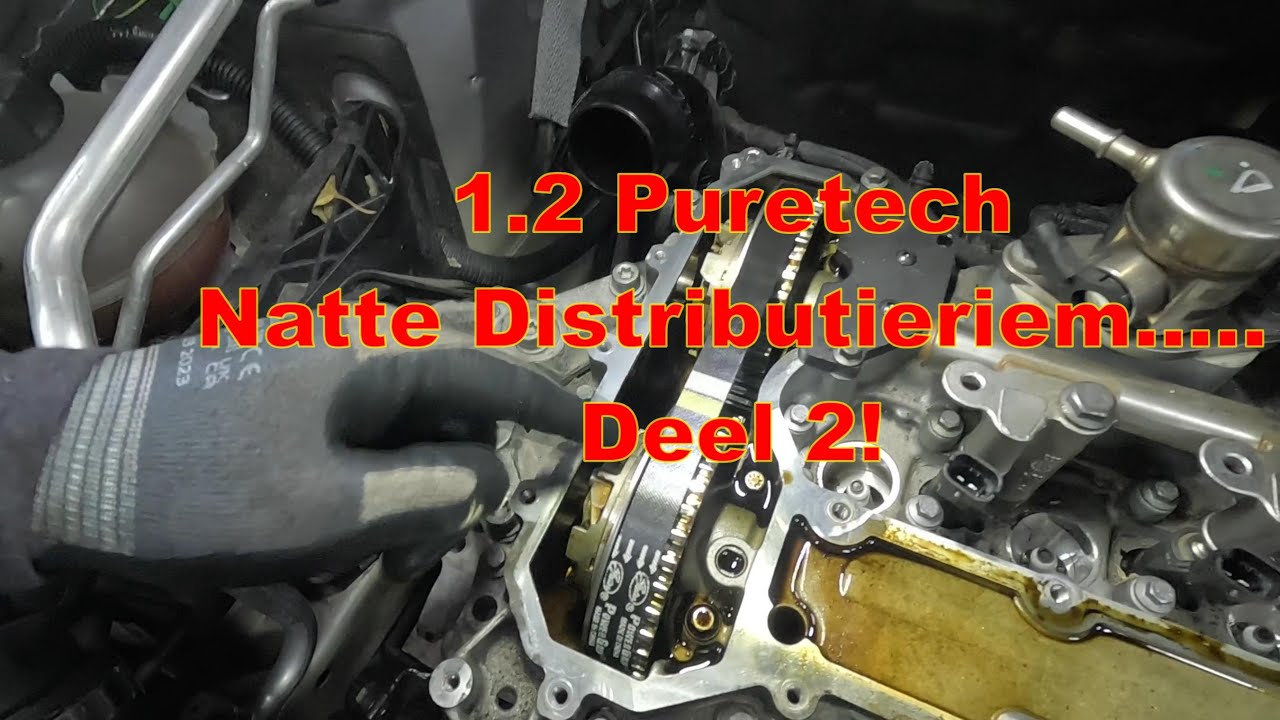 1.2 Puretech Natte Distributieriem 💧💧in de motorolie🛢🛢, Deel 2!!!