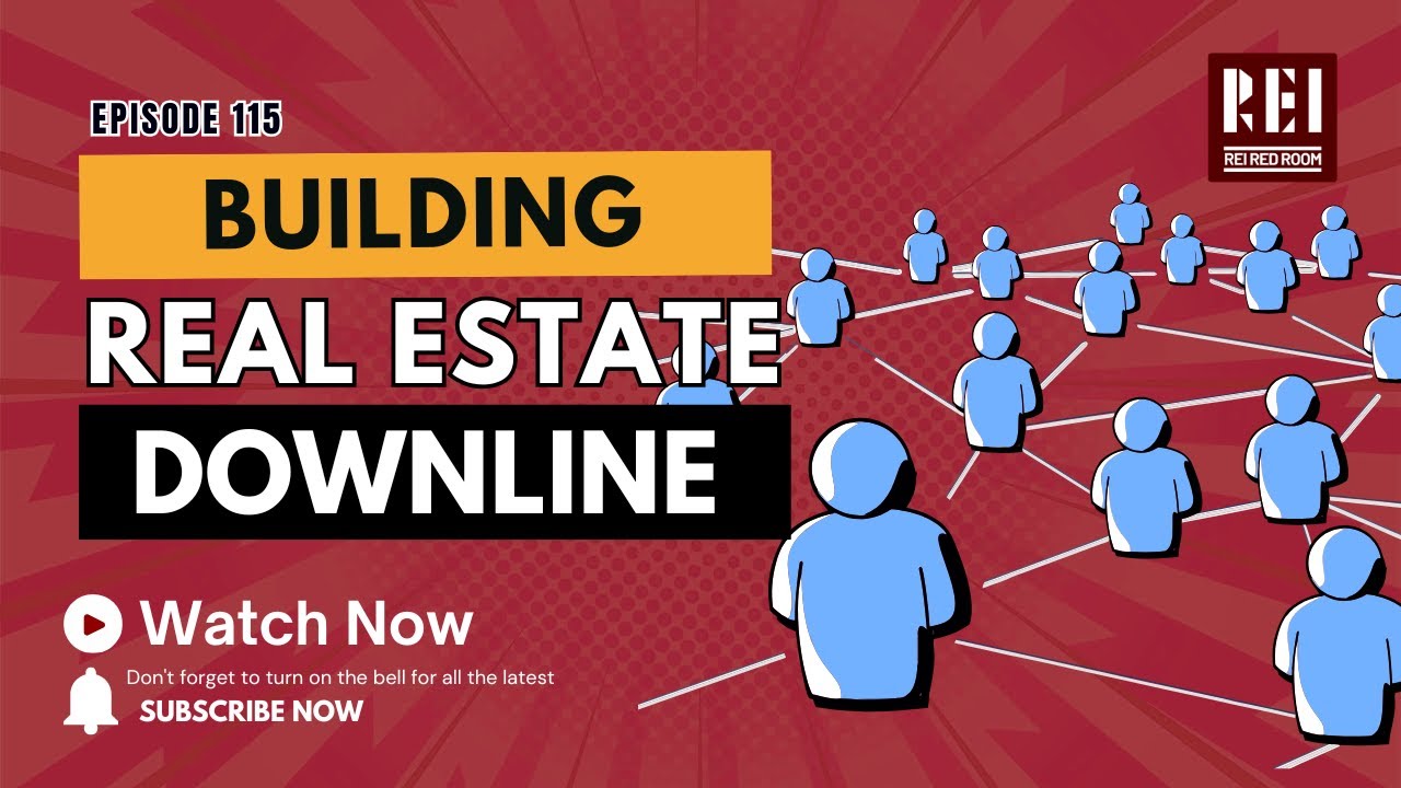 🔗Redroom Episode 115 - Building Real Estate Downline [Mobile View]📱