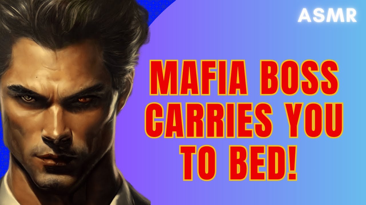The Millionaire Mafia Boss Carries You to Bed!  ASMR Boyfriend [M4F/M4A]