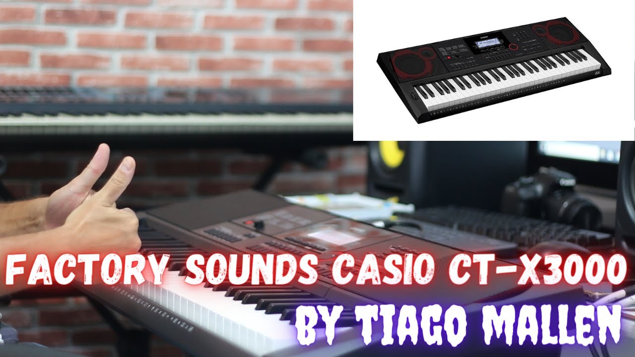 CASIO CT-X3000 / 5000 SERIES (FACTORY SOUNDS) TEST BY TIAGO MALLEN #casio #brasil #review