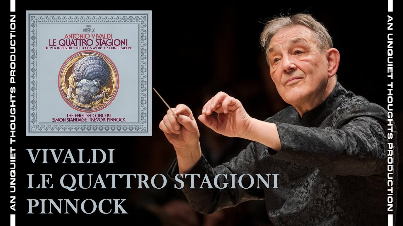 Antonio Vivaldi: "Le Quattro Stagioni | 1. La Primavera" (1981) {Trevor Pinnock}