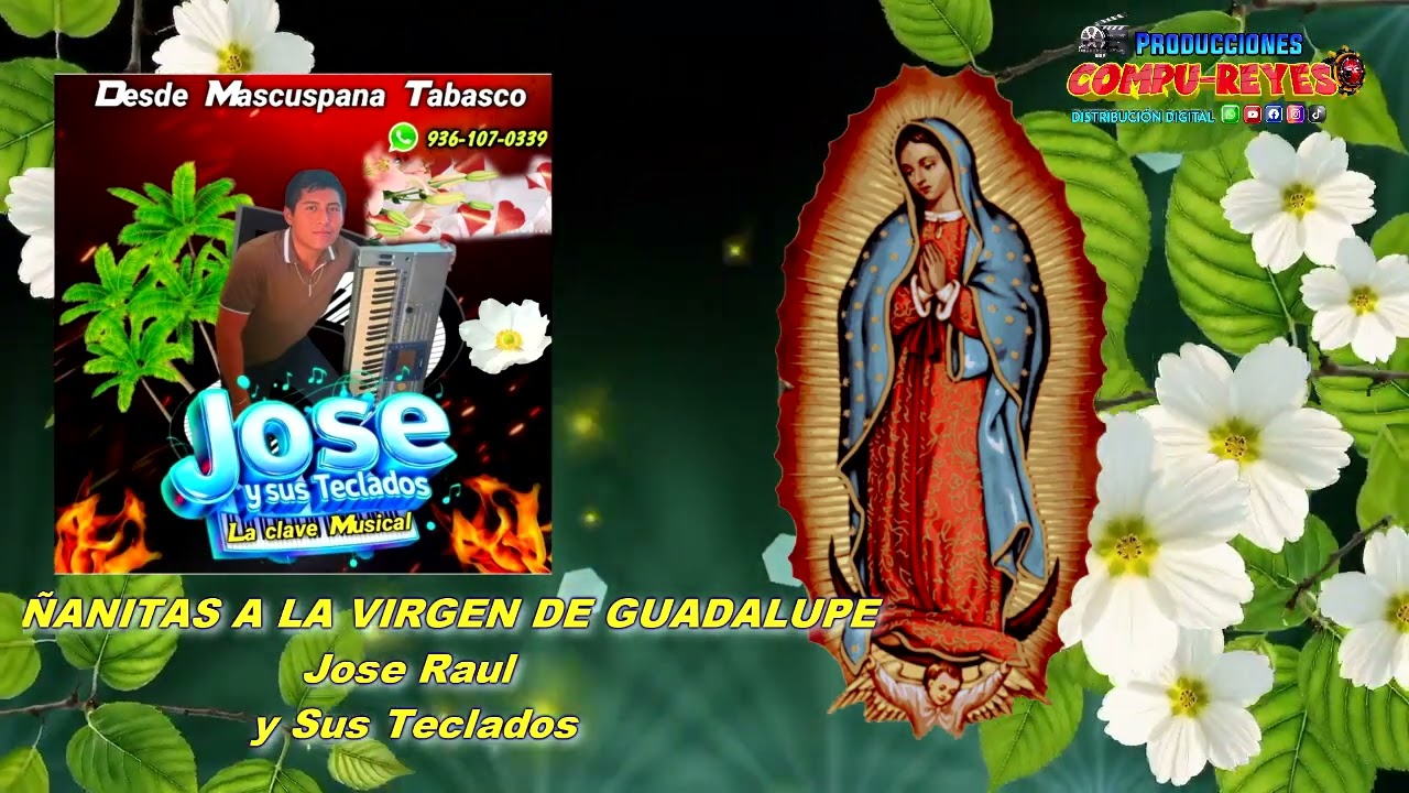 La Guadalupana - José y Sus Teclados