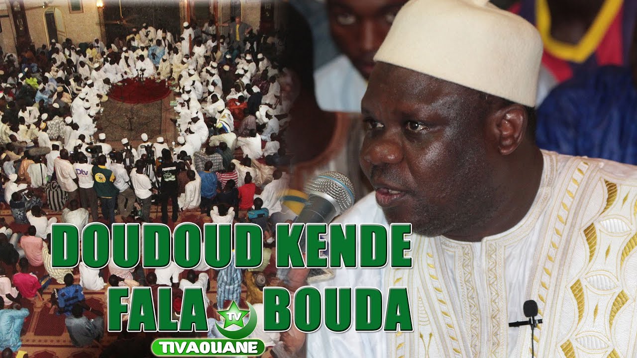 DOUDOU KENDE - Fala Bouda (Laylatoul Khadri 2015)