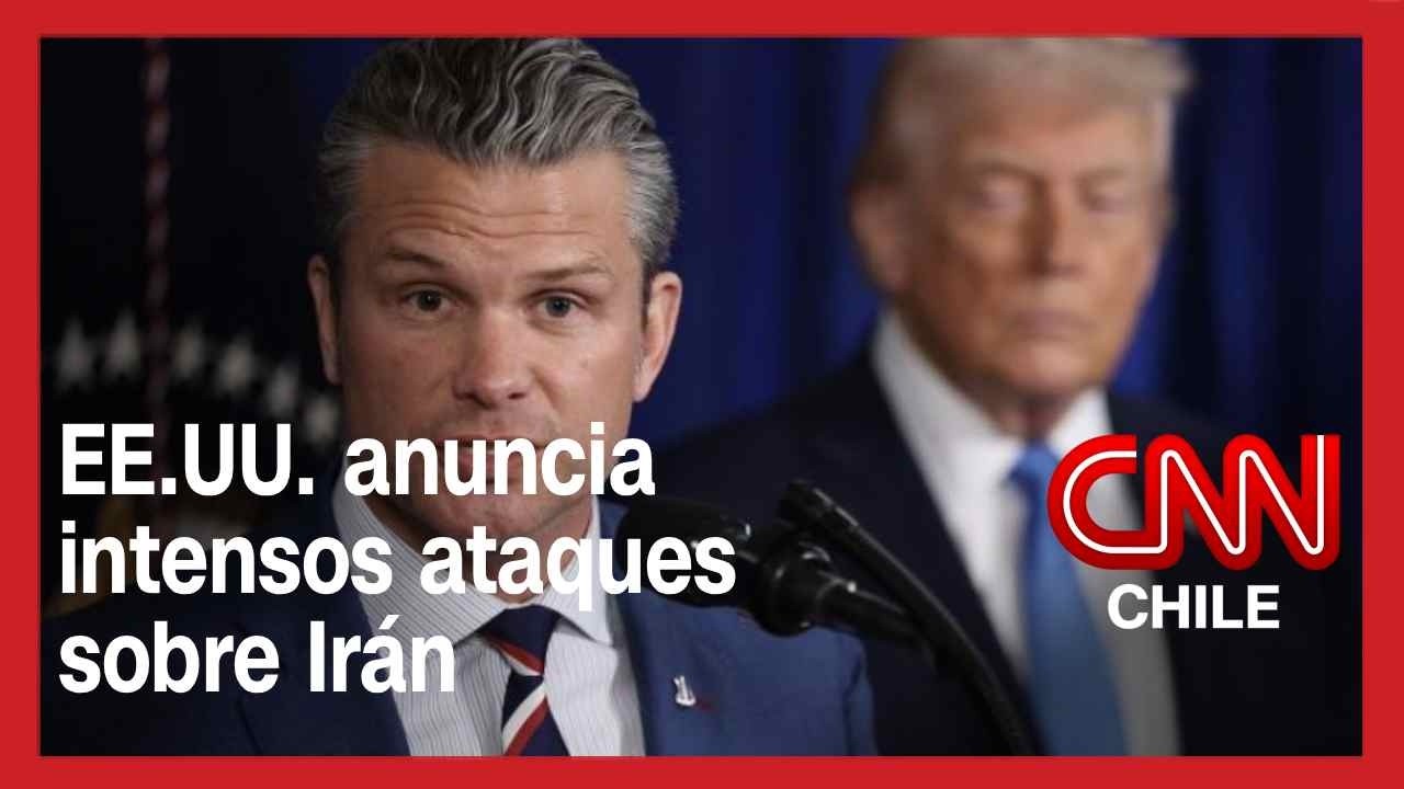 EE.UU. anuncia intensos ataques sobre Irán en las próximas horas