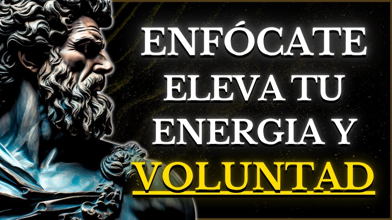 C&Oacute;MO ESTAR ENFOCADO, ELEVAR TU ENERG&Iacute;A Y VOLUNTAD -RUTINA MATUTINA ESTOICA l LECCIONES de ESTOICISMO