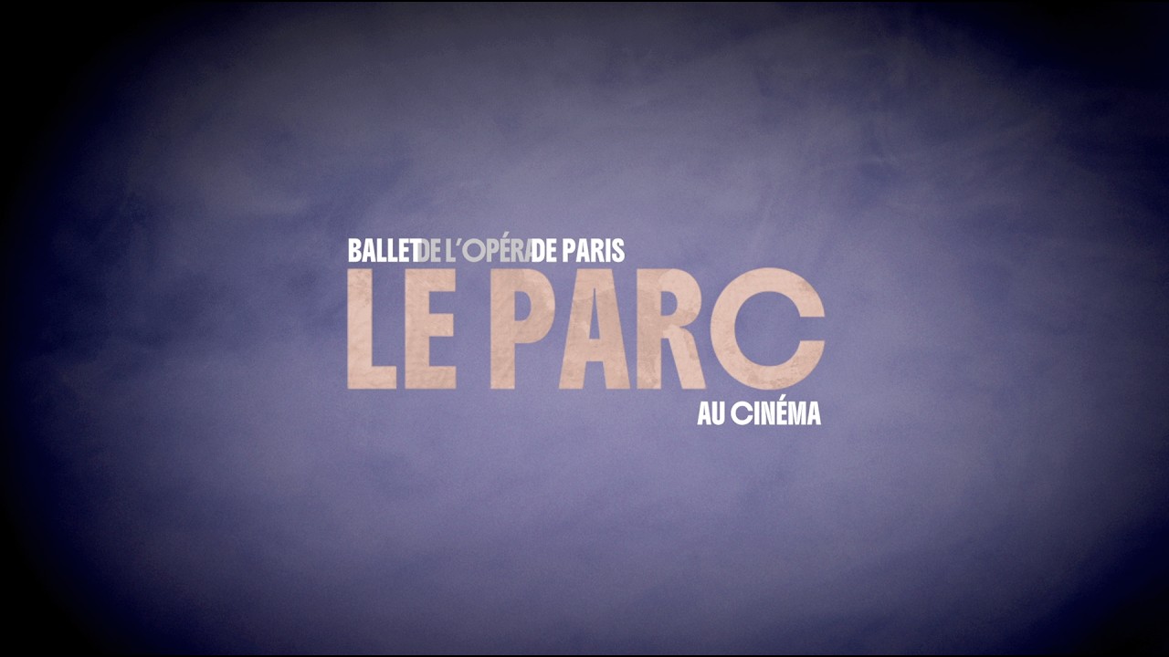 [CINÉMA] Regardez LE PARC au cinéma le 15 mars 2026