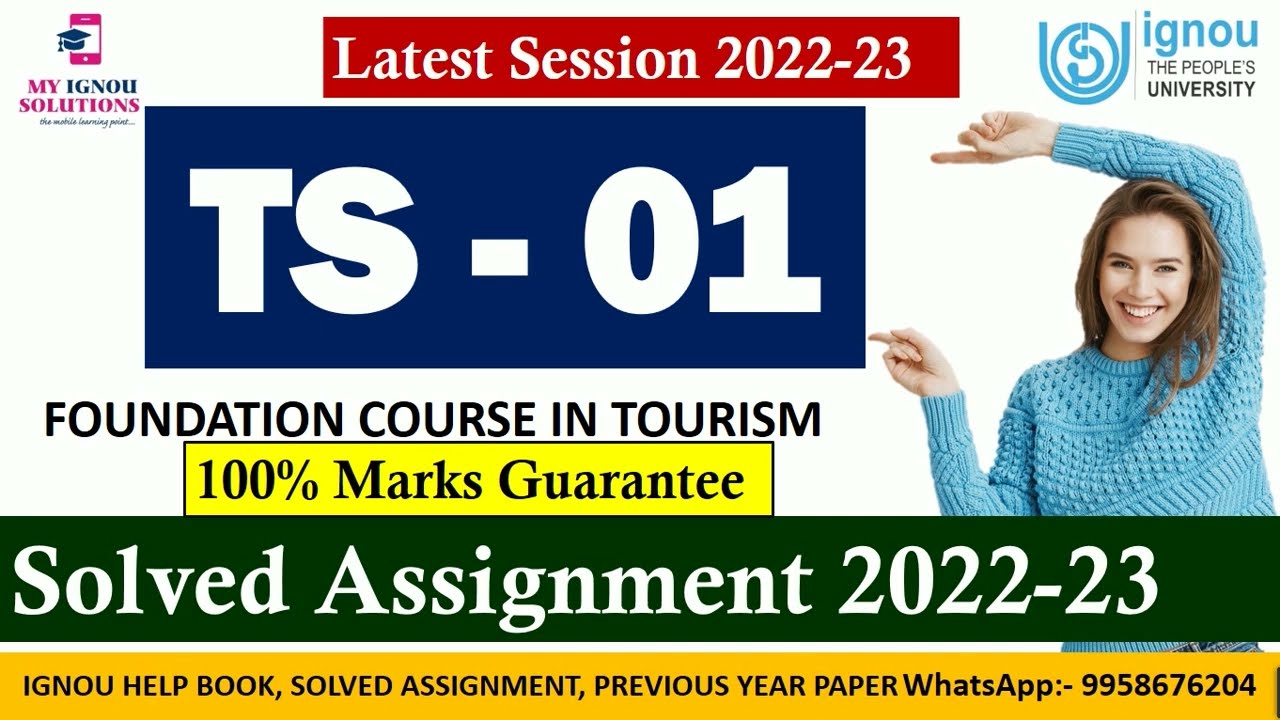 TS 01 Solved Assignment 2022-23 || FOUNDATION COURSE IN TOURISM || Handwritten Assignment Available