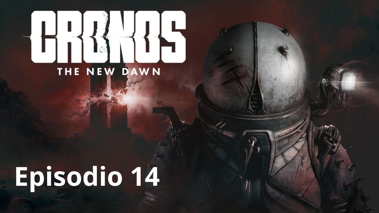 CRONOS THE NEW DAWN | EPISODIO 14 | FINAL + MI ANALISIS