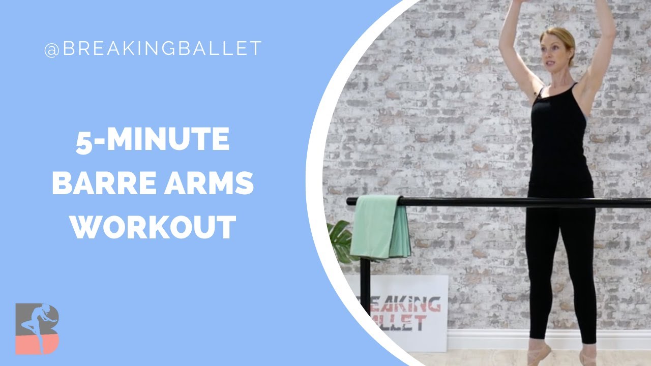 5-minute Barre Arms Workout