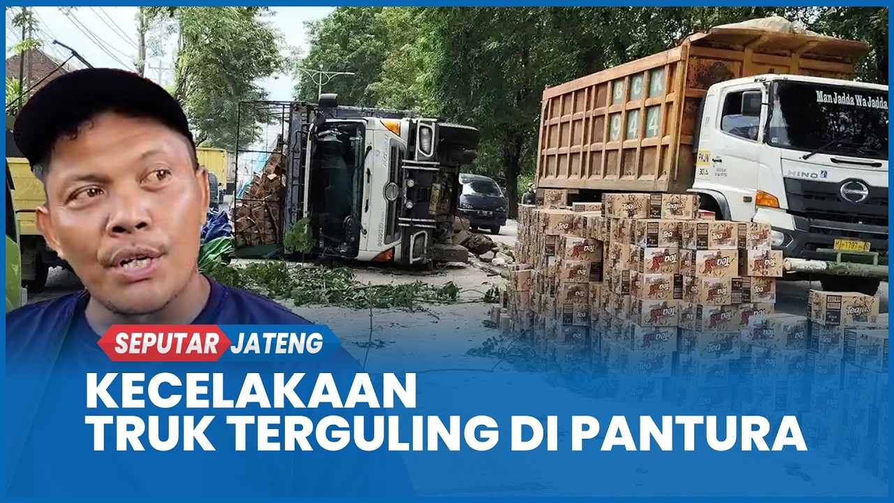 Kecelakaan Truk Terguling di Pantura Kendal, Pengakuan Sopir : Kaget Tak Bisa Banting Setir
