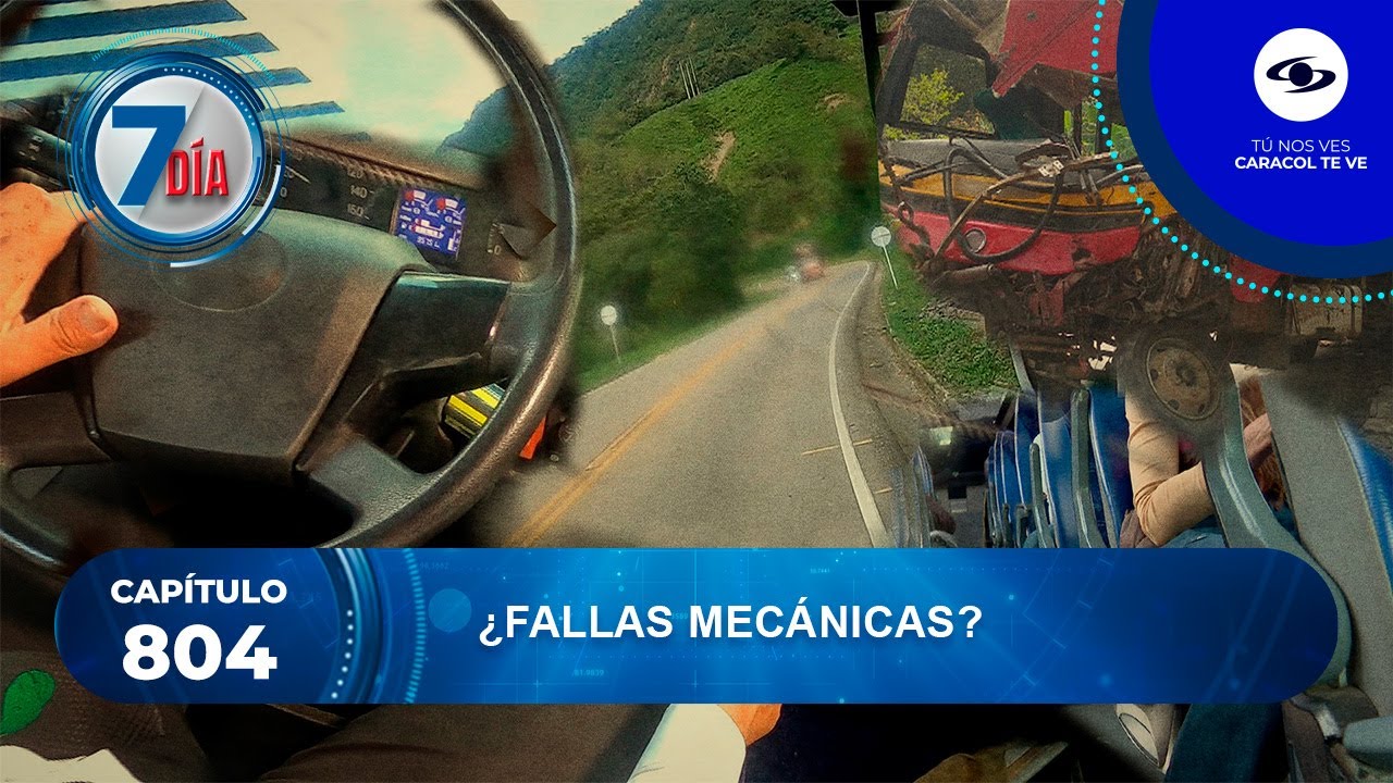 Falta de mantenimiento y fallas mecánicas causan tragedias en transporte intermunicipal -Séptimo Día