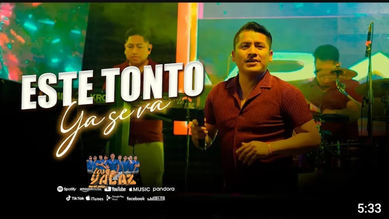LOS YALAZ / ESTE TONTO YA SE VA 2025