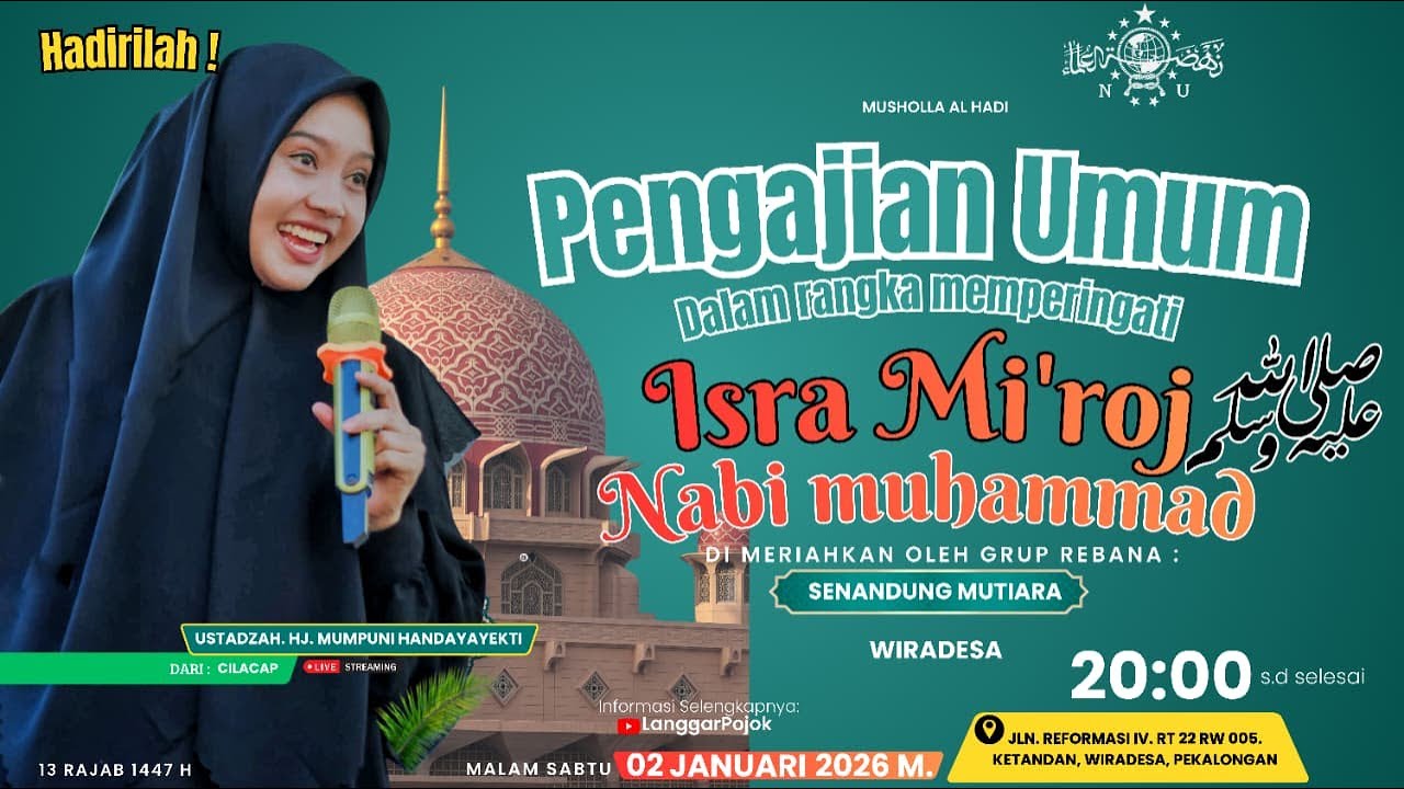 PENGAJIAN UMUM BERSAMA USTADZAH HJ.MUMPUNI HANDAYAYEKTI | MUSHOLA AL HADI  KETANDAN WIRADESA