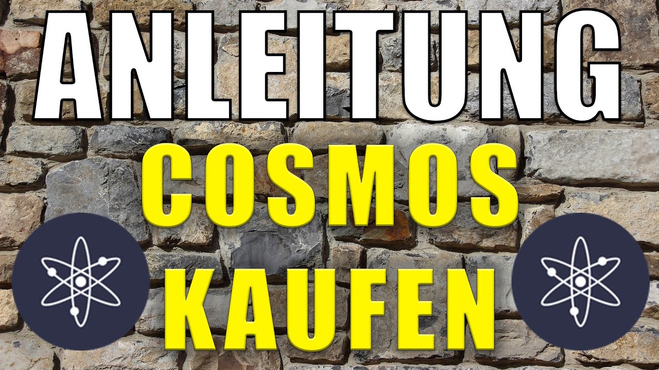 Cosmos (ATOM) kaufen ANLEITUNG ✔️ G&uuml;nstig & seri&ouml;s investieren f&uuml;r Anf&auml;nger Tutorial [deutsch]