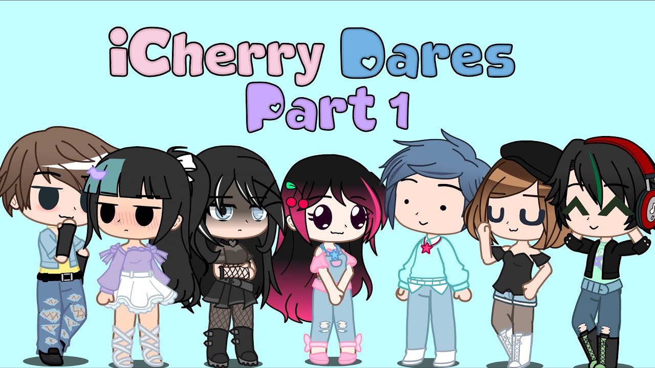 ~// iCherry Dares // Part 1 // Gacha Club // iCherry //~