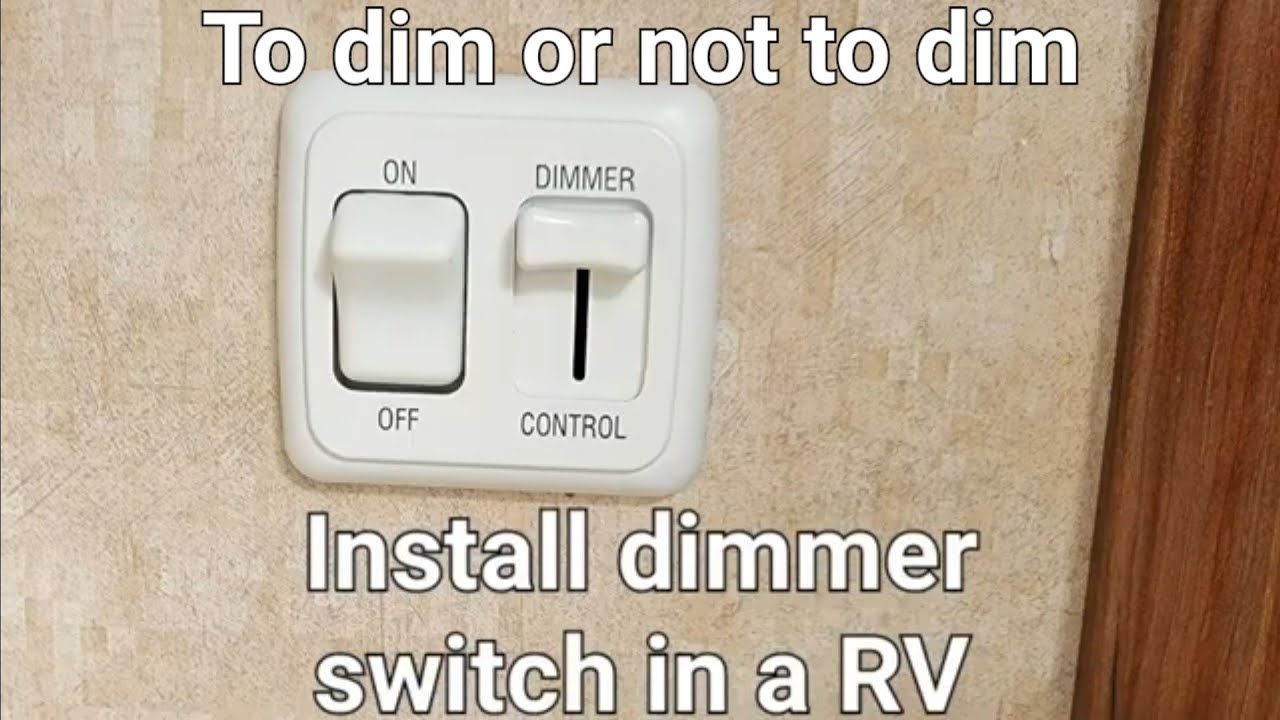 How to install Rv LED dimmer switch  camper /5th wheel install @Vassmotorsports