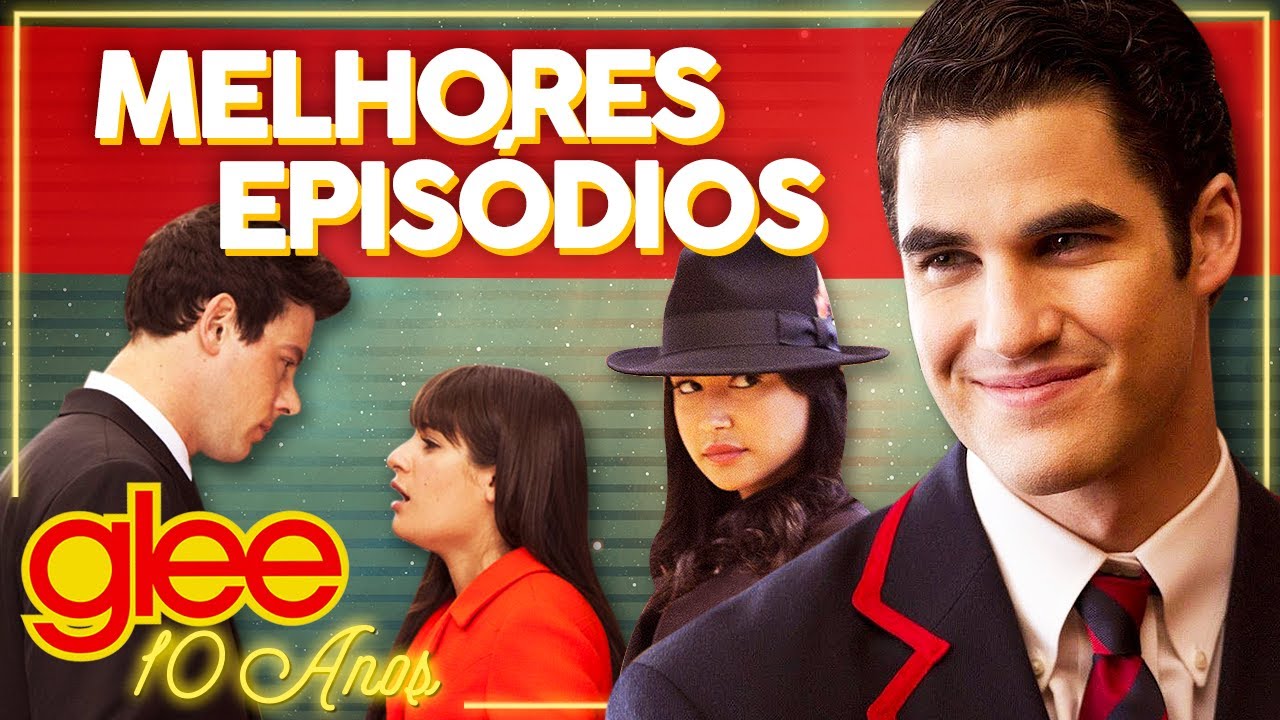 10 MELHORES EPISÓDIOS DE GLEE! Riverdale e Glee? Homenagem ao Cory! Glee 10 Anos | Alice Aquino