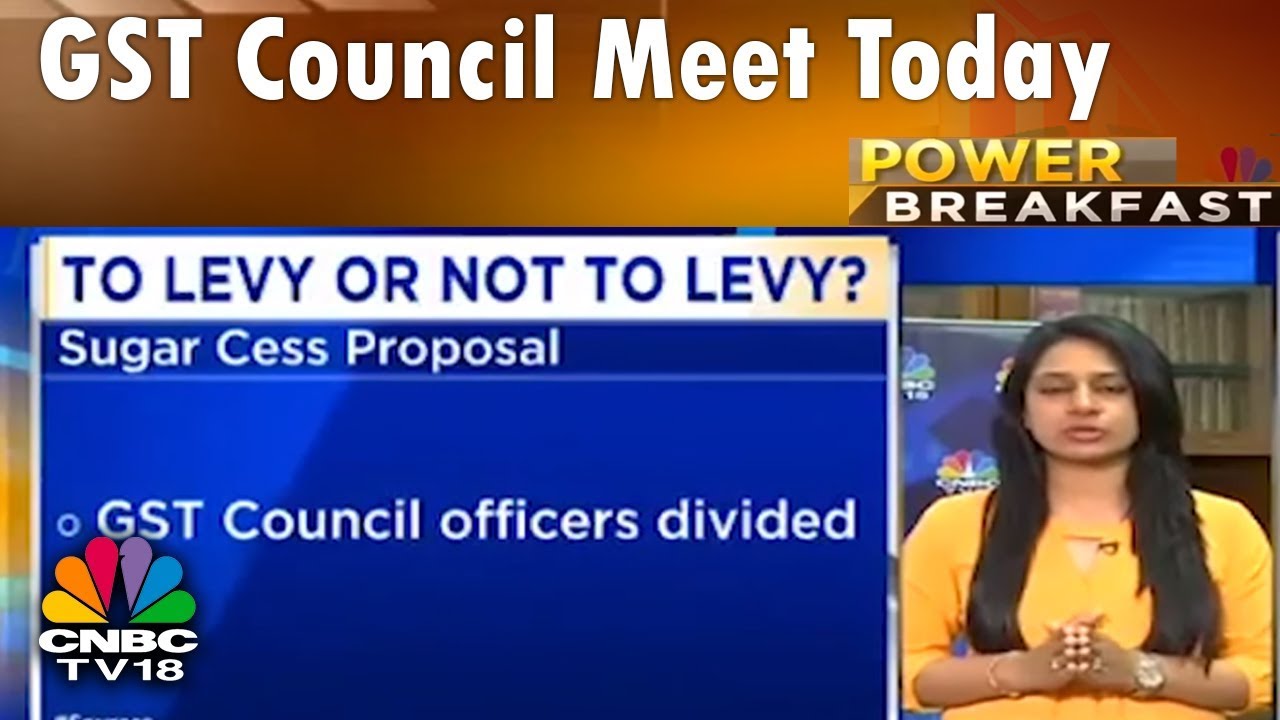 GST Council Meet Today | Power Breakfast (Part 1) | 4th May 2018 | CNBC TV18