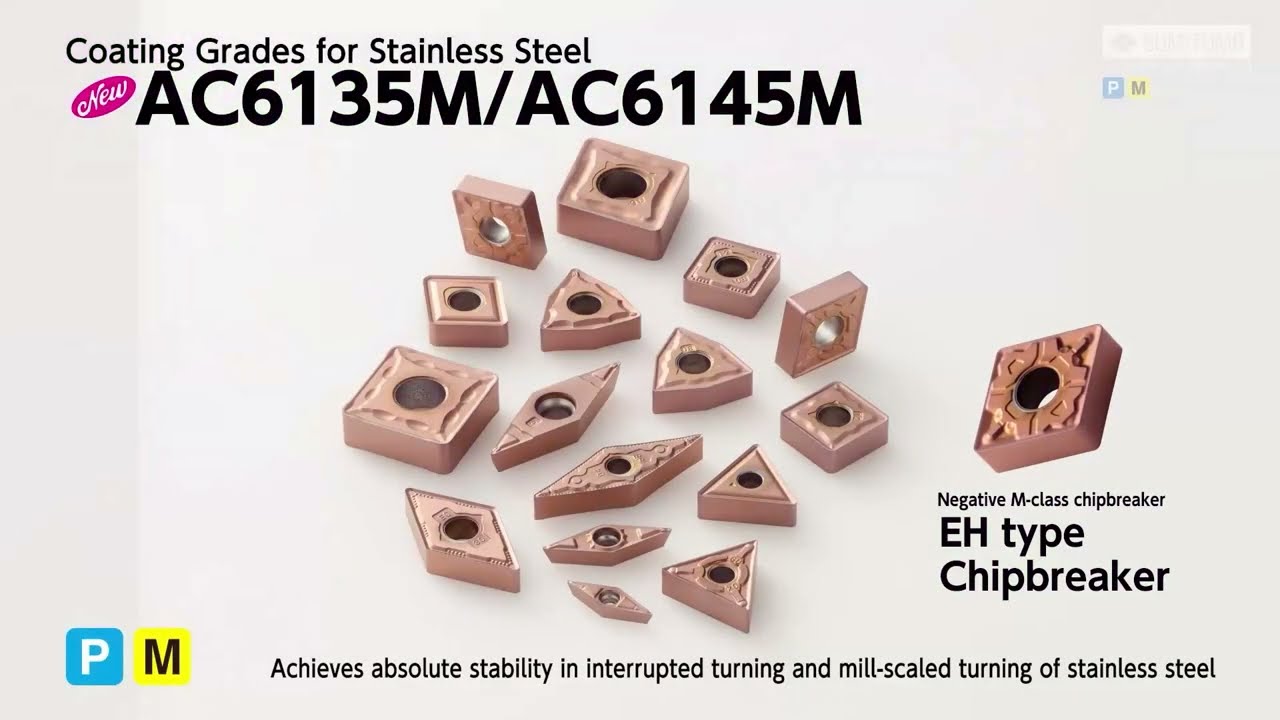 AC6135M/AC6145M - Coated Grades for Stainless Steel