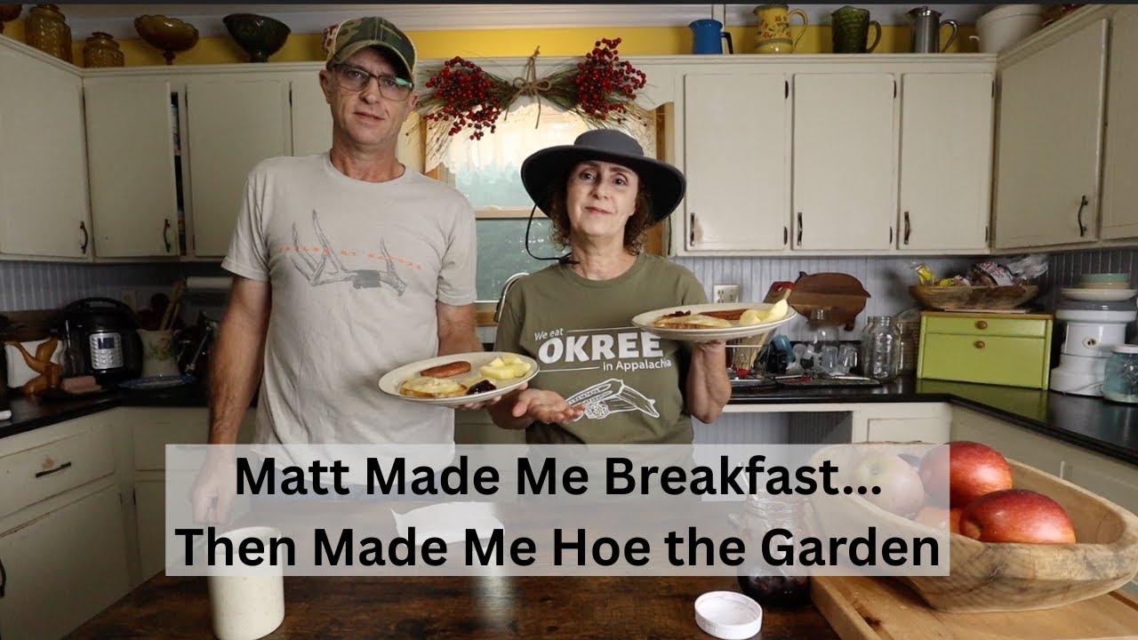 Matt's Delicious Breakfast & Weeding the Corn