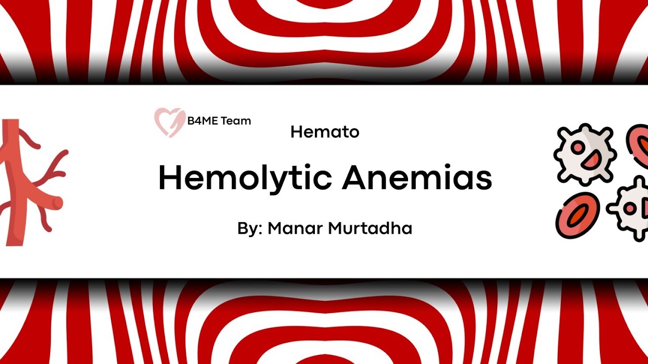 HEMATO | Hemolytic Anaemia P2