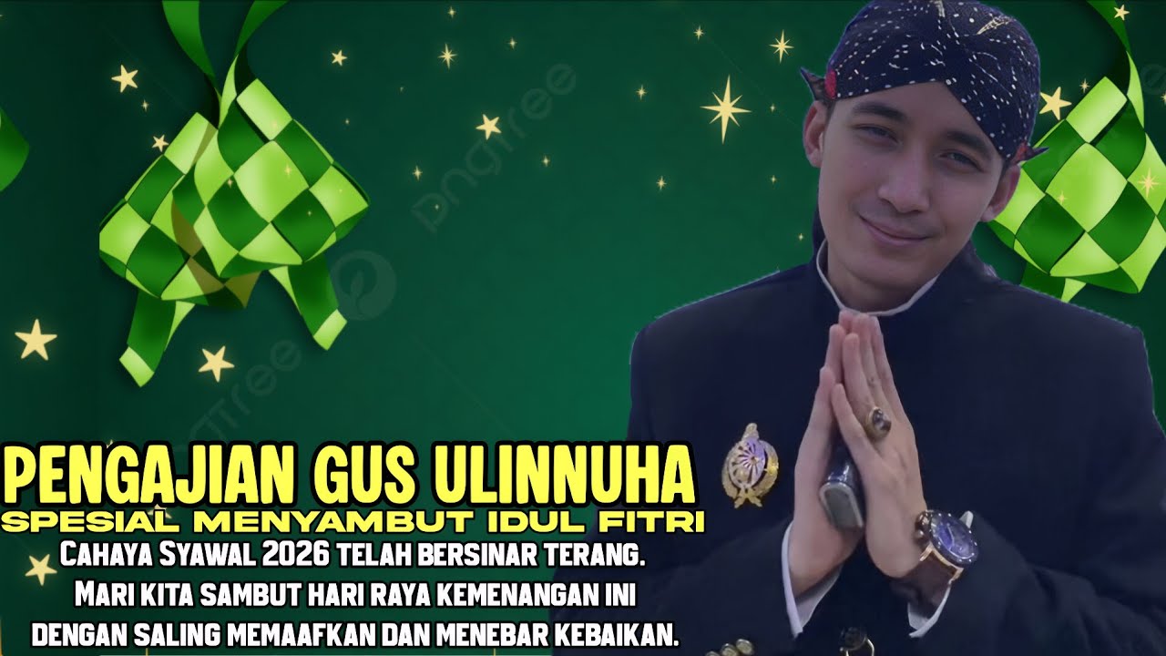 🔴LIVE DELAY PENGAJIAN LUCU GUS ULINNUHA MENYAMBUT IDUL FITRI 2026/1447H