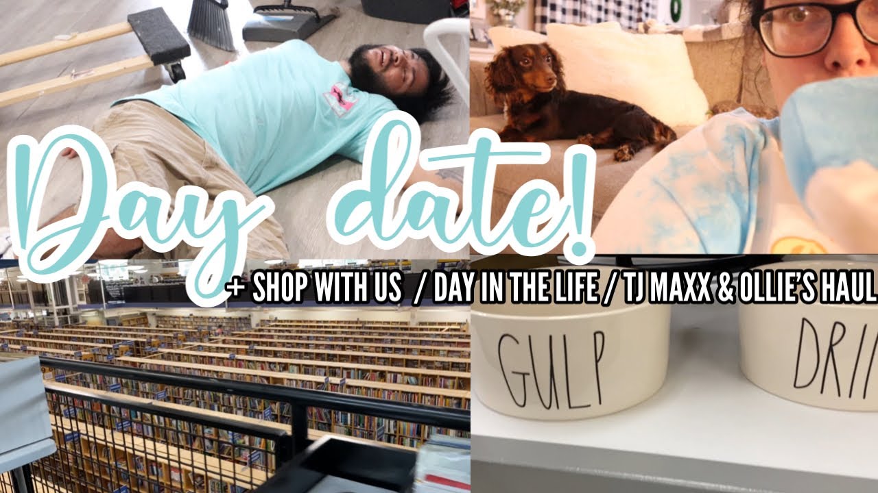 DAY IN THE LIFE | day date 💕 | shop with me + TJ MAXX, ROSS, & OLLIE’S HAUL | book haul 📚