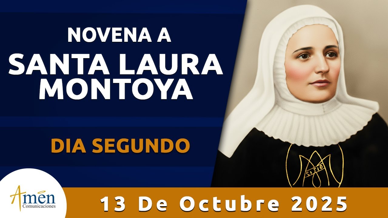 Dia 2 Novena Santa Laura Montoya | Padre Carlos Yepes