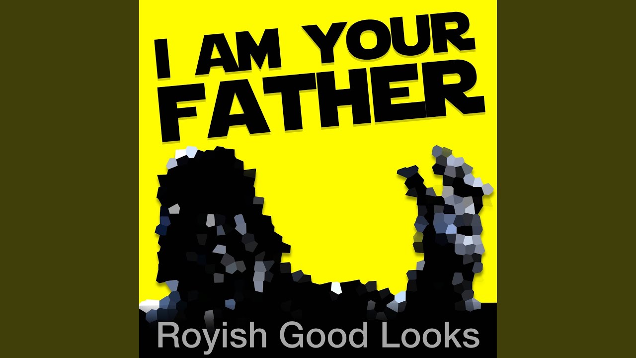 I Am Your Father