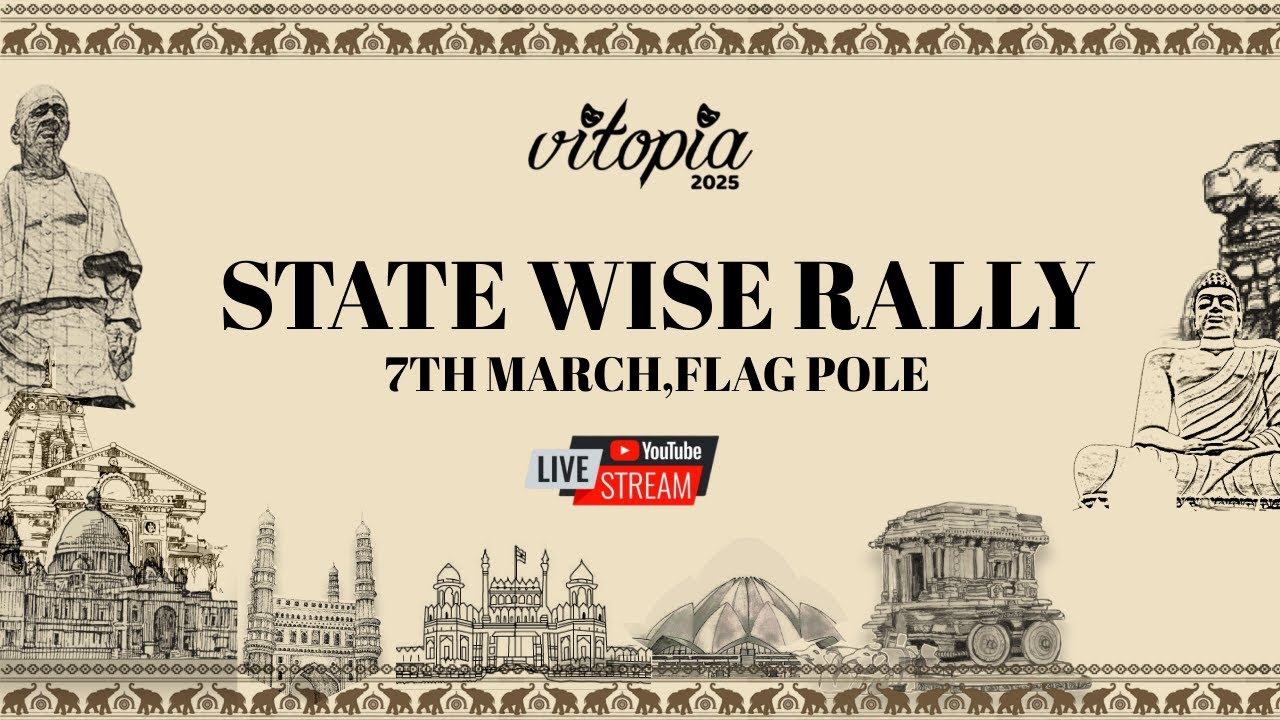 VITOPIA 2025 | VIT - AP | State Rally | March 7th