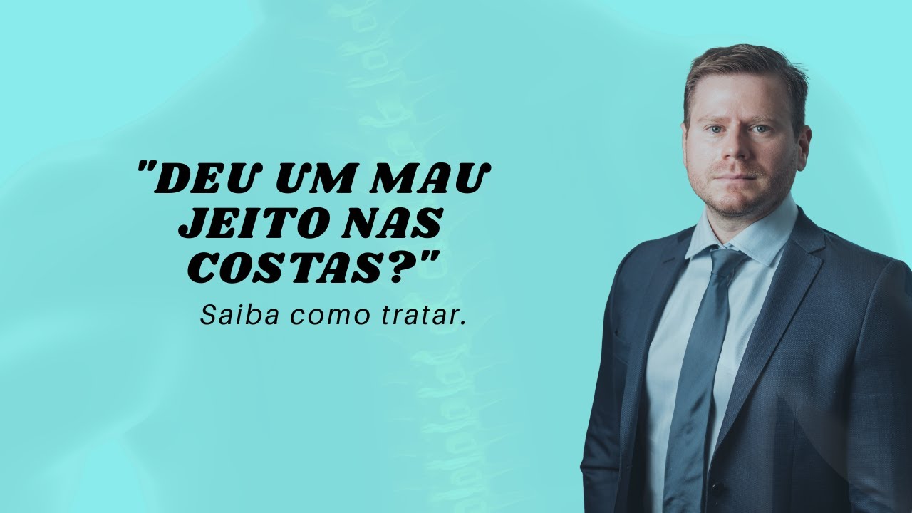 Distens&atilde;o Muscular nas Costas (Estiramento): Causas, Preven&ccedil;&atilde;o e Tratamento | Dr. Homar
